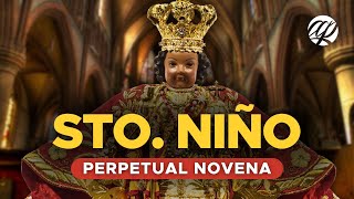 Perpetual Novena to Santo Niño  Powerful Prayers to the Child Jesus for Protection and Miracles [upl. by Rubie]