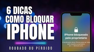 Como BLOQUEAR UM IPHONE ROUBADO OU PERDIDO [upl. by Ecnerolf]