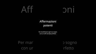 Affermazioni potenti per manifestare TUTTO istantaneamente 💫 SELF CONCEPT loa mindset [upl. by Zanas]