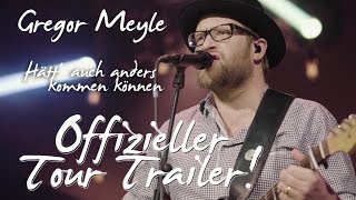 Gregor Meyle  Hätt’ auch anders kommen können Offizieller Trailer [upl. by Anaoy]