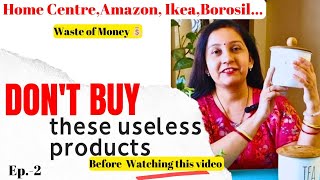 Dont Buy These Useless Products From HOME CENTREAMAZONIKEA  Kitchen Organization Buying Mistakes [upl. by Etom649]