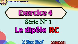 Exercice 4 le dipôle RC [upl. by Brien]