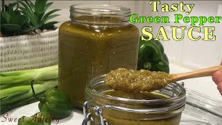 How To Make The Best Tasting Green Pepper Sauce  Green Chili Sauce Easy Step By Step Recipe [upl. by Alehc]