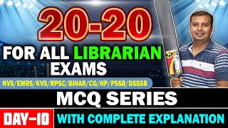 New Librarian Vacancy 2024🔴 T20 MCQ Series In Library Science Day10  For All Librarian Exam [upl. by Ettenauq]