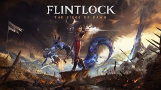 Flintlock FIRST LOOK LIVE [upl. by Neliac]