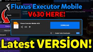 Fluxus New Update V630  Fluxus Executor Mobile  Fluxus Atualizado  Delta Executor amp Arceus X Neo [upl. by Karalee]