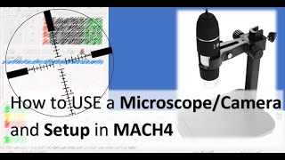 Quicktip Mach4 Kamera und Mikroskop anschließen [upl. by Htor]