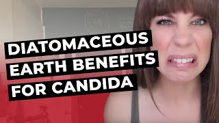 Diatomaceous Earth Benefits for Candida [upl. by Eoj]