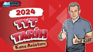 19 TYT 2024 TARİH ÜMİT KURT İSLAM MEDENİYETİNİN DOĞUŞU [upl. by Nappy]