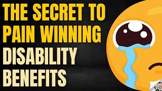 Pain Secrets That Win Disability Benefits [upl. by Keram]