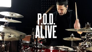 POD  Alive Drum Cover [upl. by Nov74]