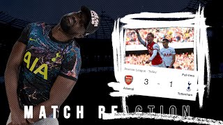 ABSOLUTELY EMBARRASSED IN A NORTH LONDON DERBY WE ARE IN TROUBLE🤬 Arsenal 3 Tottenham 1 EXPRESSIONS [upl. by Nomaid]