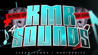 450  Demon Gyal Clean Radio Edit KMRSounds450 [upl. by Uase380]