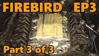 1978 Firebird Checkups and Details Ep3 Part 3 of 3 [upl. by Happ444]