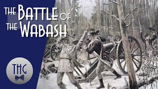 Battle of the Wabash or the US Armys greatest defeat [upl. by Godber]