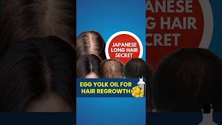 Egg Yolk Oil For Hair Regrowth  Japanese Long Hair Secret  Hair Loss  Hair Tips viralvideo [upl. by Adamik]