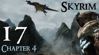 Lets Play Skyrim Again  Chapter 4 Ep 17 [upl. by Yorke]