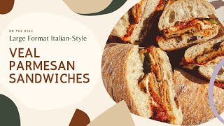 Perfect Italian Veal Parm Sandwiches [upl. by Anippesuig664]