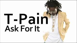 TPain  Ask For It ft Nivea [upl. by Ikkin353]