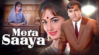 Mera Saaya 1966  Superhit Hindi Movie  Sunil Dutt Sadhana Prem Chopra [upl. by Sutherlan901]