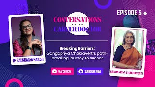 Breaking Barriers Gangapriya Chakraverti’s pathbreaking journey to succes [upl. by Elfie]