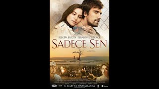 Sadece Sen Yerli Dram Filmi İzle [upl. by Nylyak648]