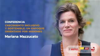 Crecimiento inclusivo y sostenible Mariana Mazzucato [upl. by Evie216]