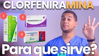 CLORFENIRAMINA PARA QUE SIRVE  3 COSAS  MEDICAMENTOS [upl. by Jude403]