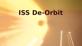 ISS DeOrbit  Space Sailors 2k [upl. by Arayt39]