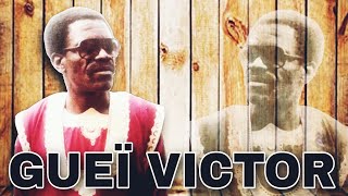 GUEI VICTOR Inyé Magnron Min Archives Wê [upl. by Ibby]