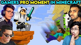 Gamers Pro Moment in Minecraft  Pro Moment [upl. by Mikeb]