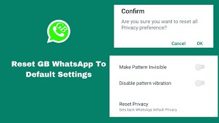 How to Reset GB WhatsApp to default Setting Reset Setting GB WhatsApp English New Update [upl. by Emma]