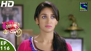 Ek Duje Ke Vaaste  एक दूजे के वास्ते  Episode 116  9th August 2016 [upl. by Desdee]