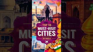 Top 10 MustVisit Cities in India 🇮🇳  Top List Show facts heritagecity greatcities india [upl. by Ximena767]