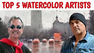 5 Best Watercolor Painters in The World  Paintings Masters Special [upl. by Yrocej188]