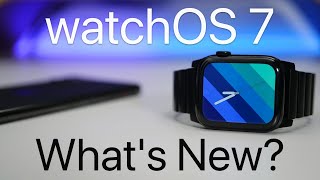 watchOS 7 is Out  Whats New [upl. by Pierrepont]