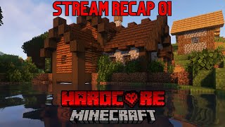 Hardcore Minecraft Twitch Stream Recap 1 [upl. by Ledoux706]