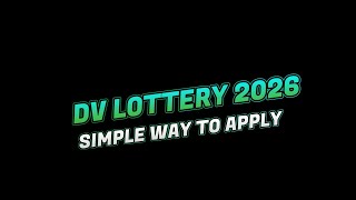 HOW TO SIMPLY APPLY DV LOTTERY THIS YEAR FREE OF CHARGE Part II Watch these simple steps to apply [upl. by Quartana]