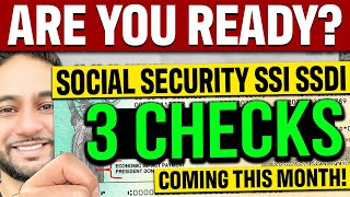 Why 3 Social Security CHECKS are Coming This MONTH  SSA SSI SSDI Update [upl. by Ellertal]