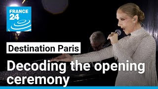 Paris 2024 Olympics Decoding the opening ceremony • FRANCE 24 English [upl. by Lemrac]