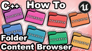 UE5 C 49  How To Create Folder In Content Browser With C  Unreal Engine Tutorial CPP Color [upl. by Sito340]
