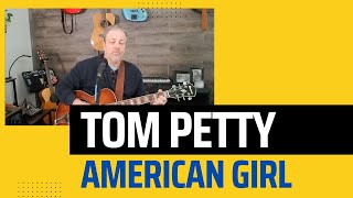 Tom Petty American Girl [upl. by Ilahtan910]