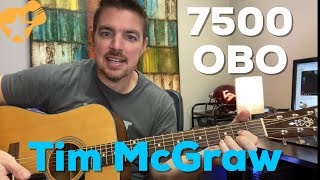 7500 OBO  Tim McGraw  Beginner Guitar Lesson [upl. by Mairym]