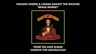 Richard Cheese quotBrass Monkeyquot from the album quotAperitif For Destructionquot 2005 [upl. by Yzus642]