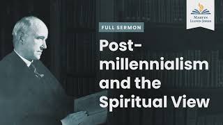 Postmillennialism and the Spiritual View Remastered [upl. by Norvun]