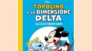 Topolino e la Dimensione Delta  Deluxe [upl. by Nordek939]