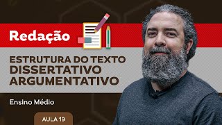 Estrutura do texto dissertativoargumentativo​  Redação  Ensino Médio [upl. by Bower]