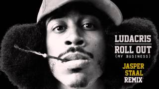 Ludacris  Rollout Jasper Staal Remix [upl. by Cowey]