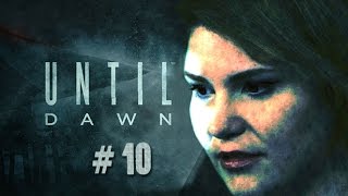 Until Dawn  Bölüm 10  HAVLU TEAM BURADA MI [upl. by Yatnoed]