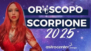 ♏ Oroscopo Scorpione 2025  Verso nuovi promettenti orizzonti [upl. by Carmina]